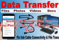 Seamlessly Transfer Files from Your Phone to Your PC: A Step-by-Step Guide