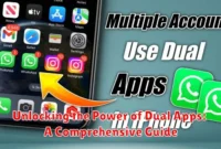 Unlocking the Power of Dual Apps: A Comprehensive Guide